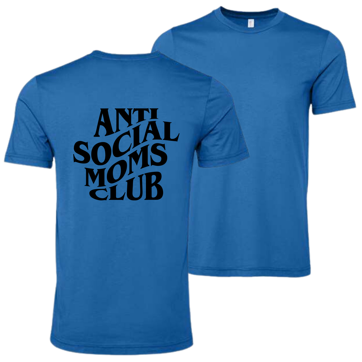 Anti Social Moms Club Top