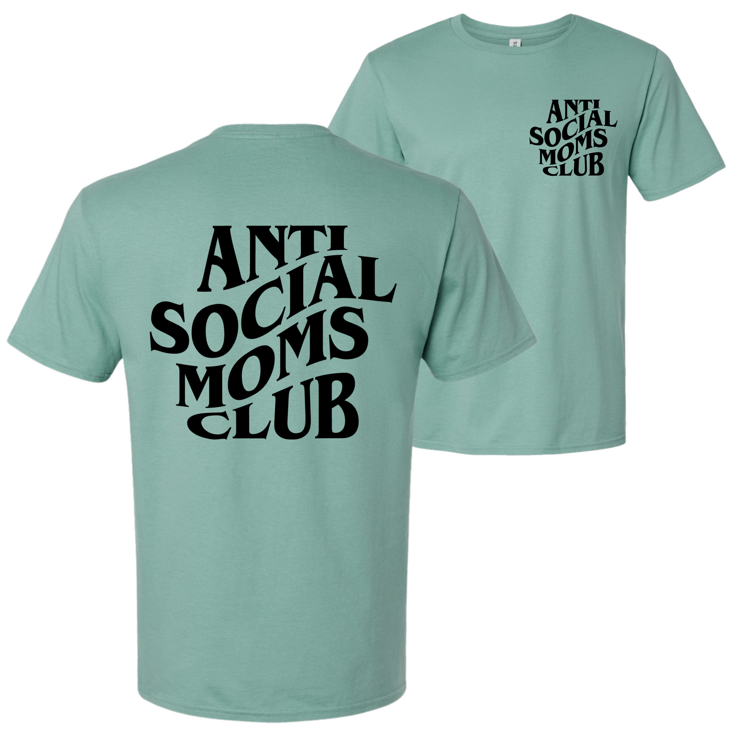 Anti Social Moms Club Top