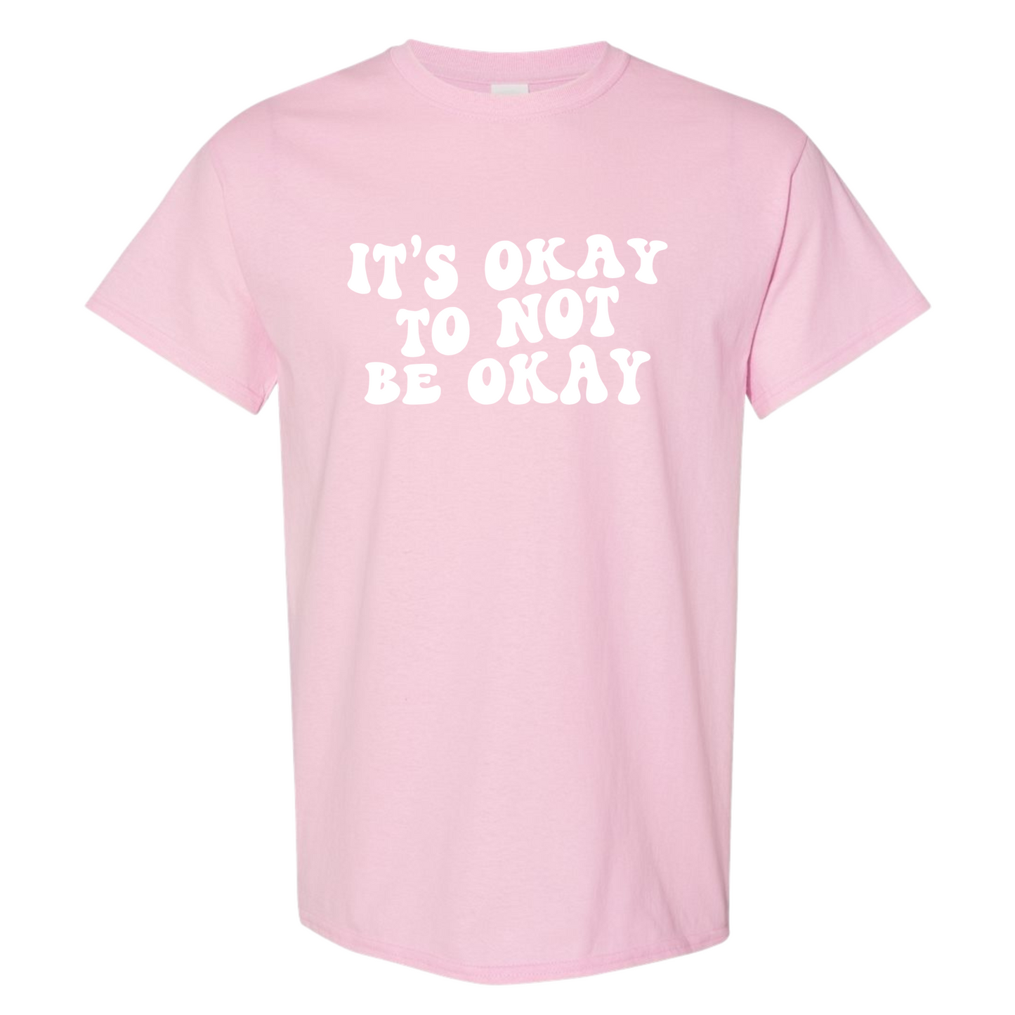 It's Okay To Not Be Okay