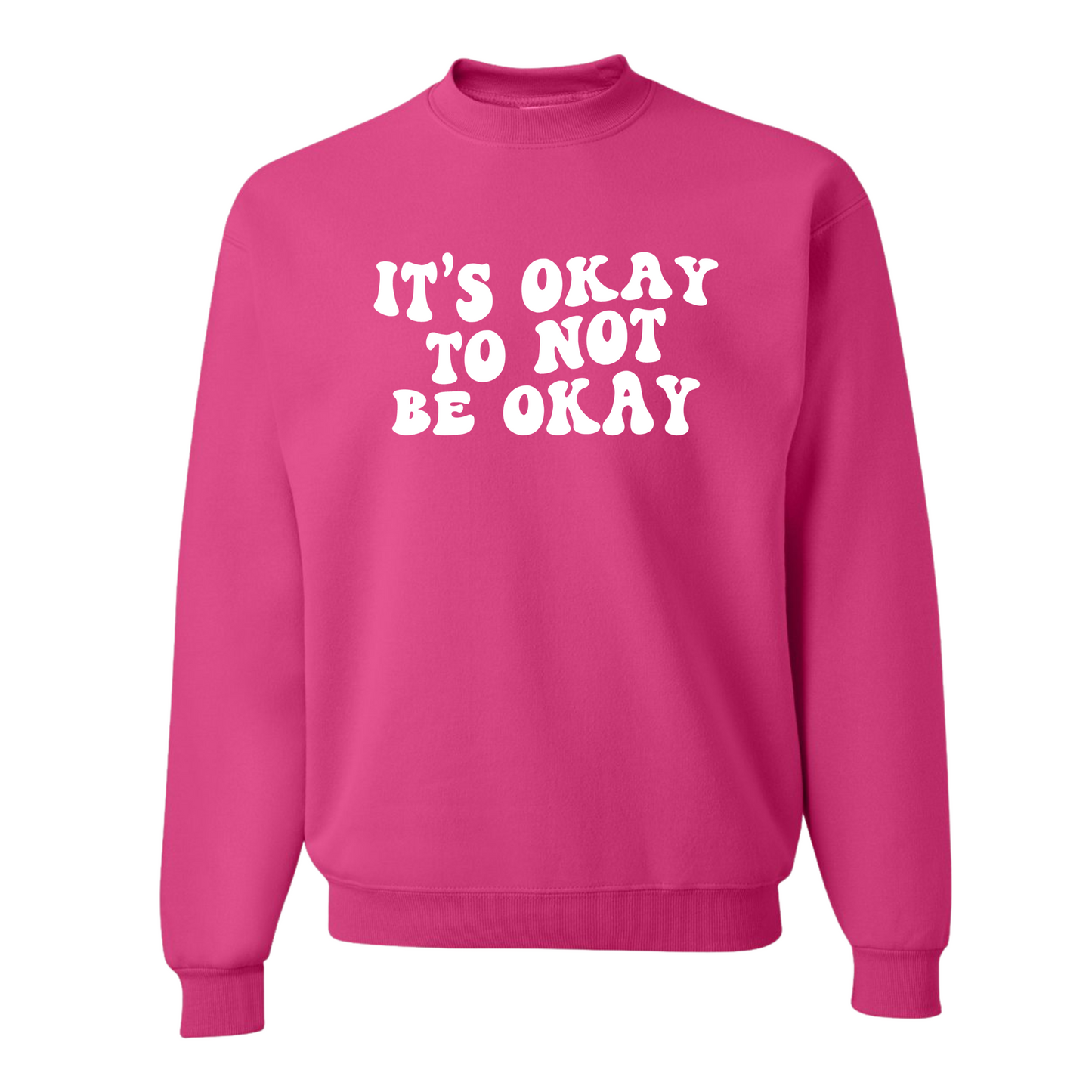 It's Okay To Not Be Okay