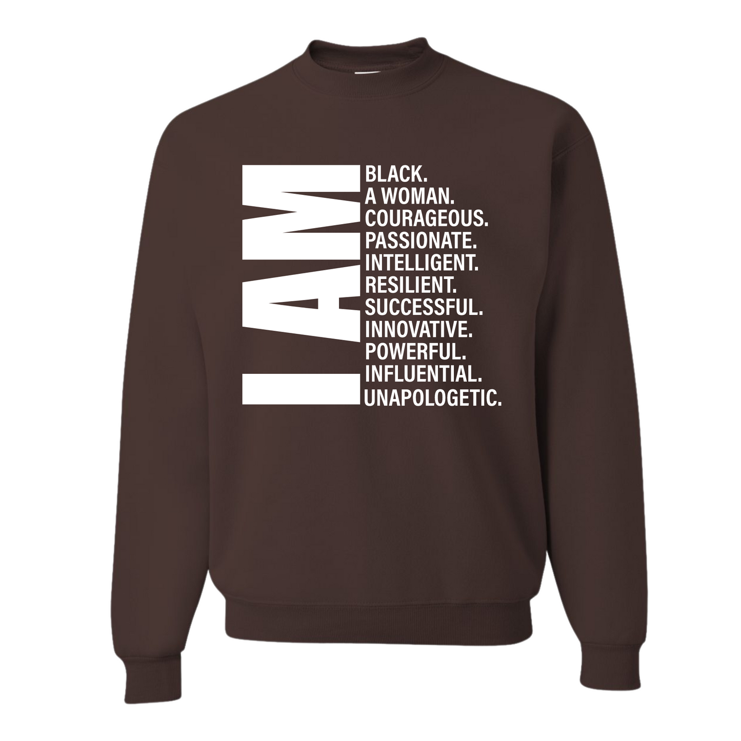 Resiliently Bold I Am Affirmation T-Shirt, I Am Affirmation, I Am Black Man Affirmation, I Am Black Woman, I Am Woman Affirmation, Brown Crewneck Sweatshirt, Front