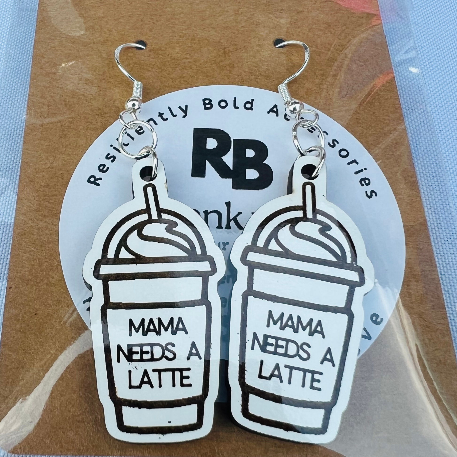 Resiliently Bold Wooden Mama Needs A Latte Earrings